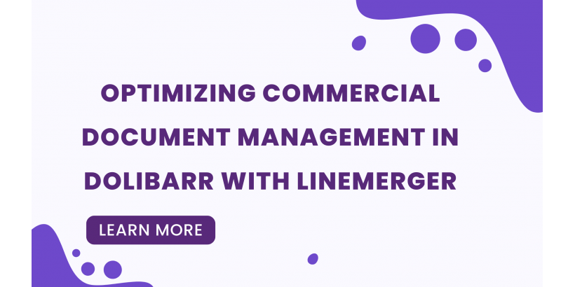 تحسين إدارة المستندات التجارية في Dolibarr باستخدام LineMerger